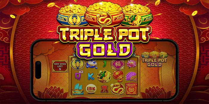 Trik Ampuh Slot Triple Pot Gold Agar Dapat Bonus Melimpah